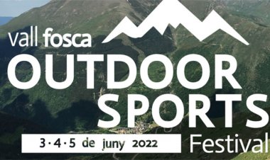 DEL 3 AL 5 DE JUNY SE CELEBRARÀ EL VALL FOSCA OUTDOOR FESTIVAL