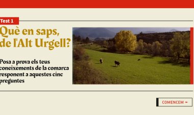 EL JOC ‘QUÈ EN SAPS, DE L’ALT URGELL?’ VOL DONAR A CONÈIXER LA COMARCA