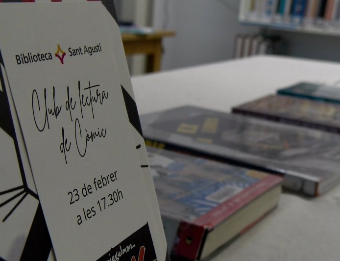 EL NOU CLUB DE LECTURA DE CÒMIC BUSCA APROPAR LA BIBLIOTECA SANT AGUSTÍ ALS JOVES